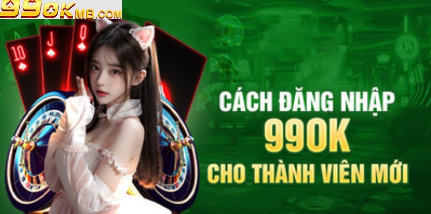 Các bước hướng dẫn chi tiết đăng nhập 99OK cho người chơi mới